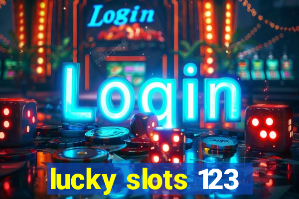 lucky slots 123